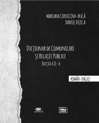 Mariana Cernicova Buca-Dictionar de comunicare si relatii publice. Ed. II3